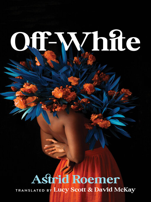 Title details for Off-White by Astrid Roemer - Available